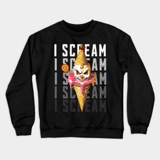 Evil Clown Ice Cream Cone I Scream Crewneck Sweatshirt